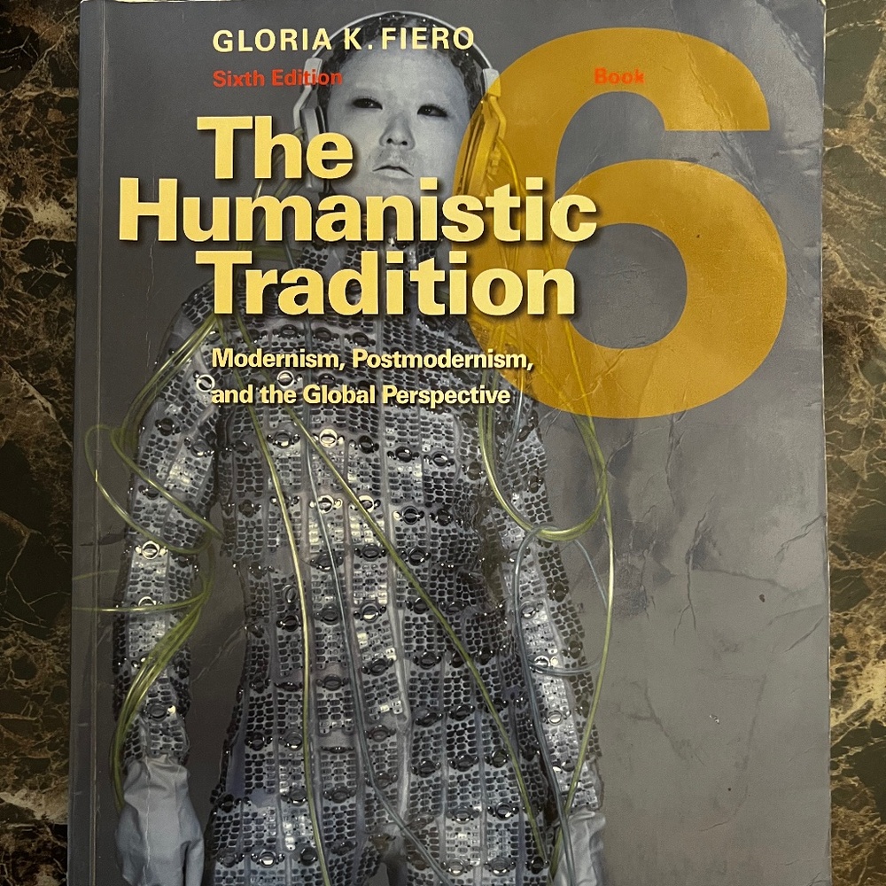 The Humanistic Tradition 6th Edition College Book